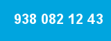 938 082 12 43